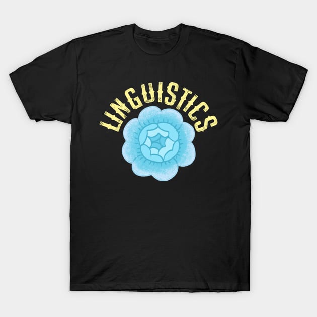 Blue cute vintage rose. Linguistics major, student. I love linguistics. Funny quote. Crazy linguist. Best coolest, badass linguist, grammarian ever. Gift ideas for linguists lovers. T-Shirt by BlaiseDesign